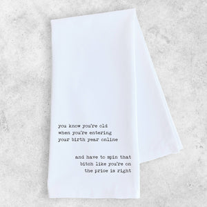 'Entering Your Birth Year Online' Tea Towel