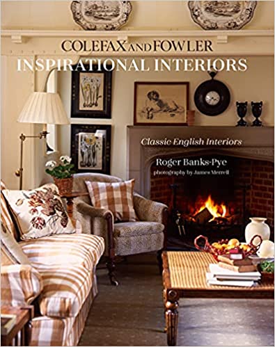 Book: 'Inspirational Interiors: Classic English Interiors from Colefax and Fowler'