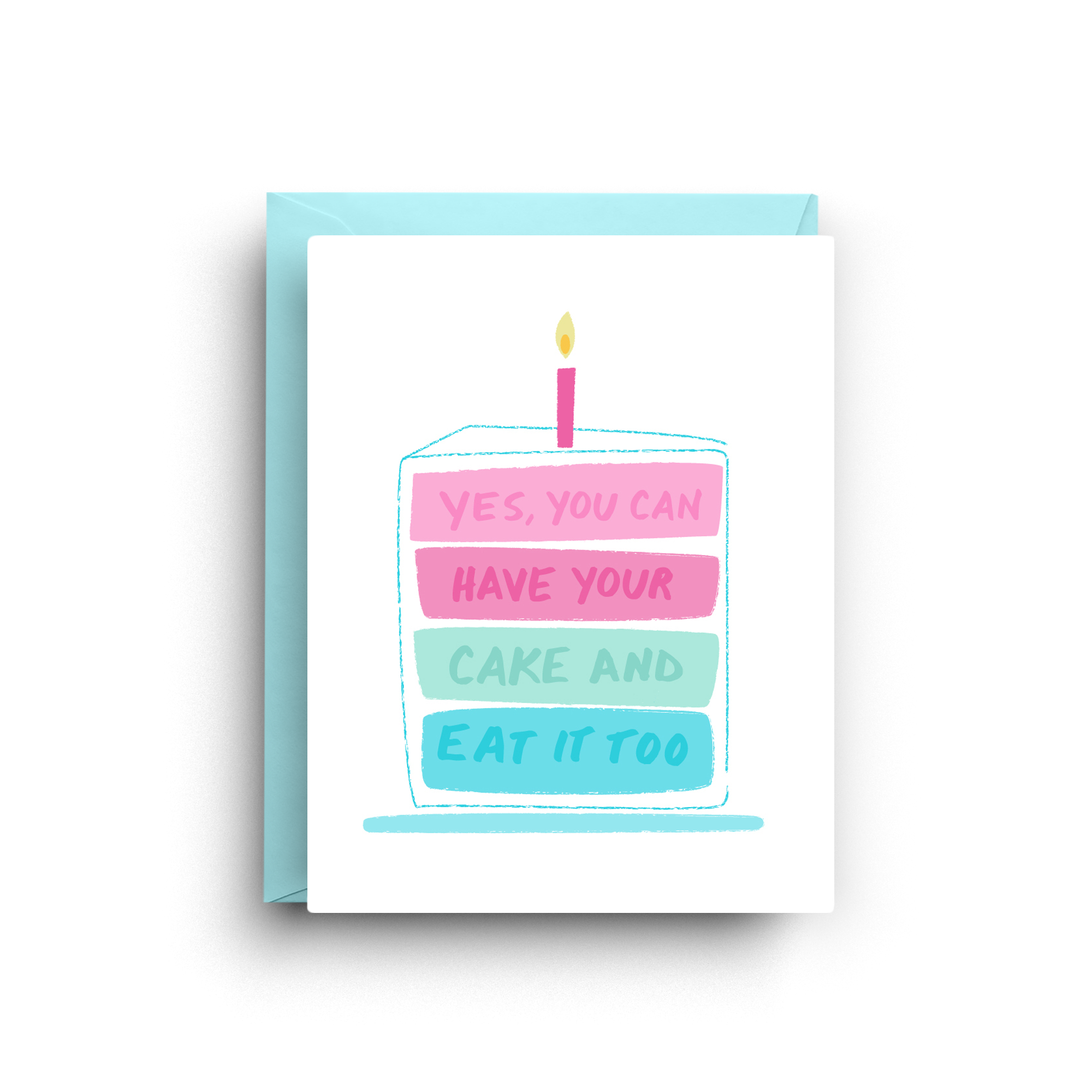 Nicole Marie Paperie - Have Your Cake - Birthday Card